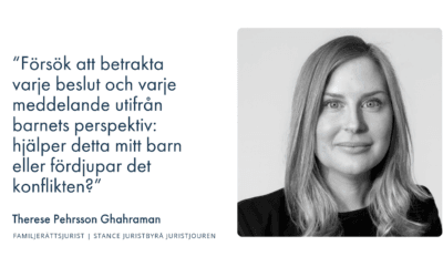 Vårdnadstvister i praktiken – familjerättsjuristen Therese Pehrsson Ghahraman berättar